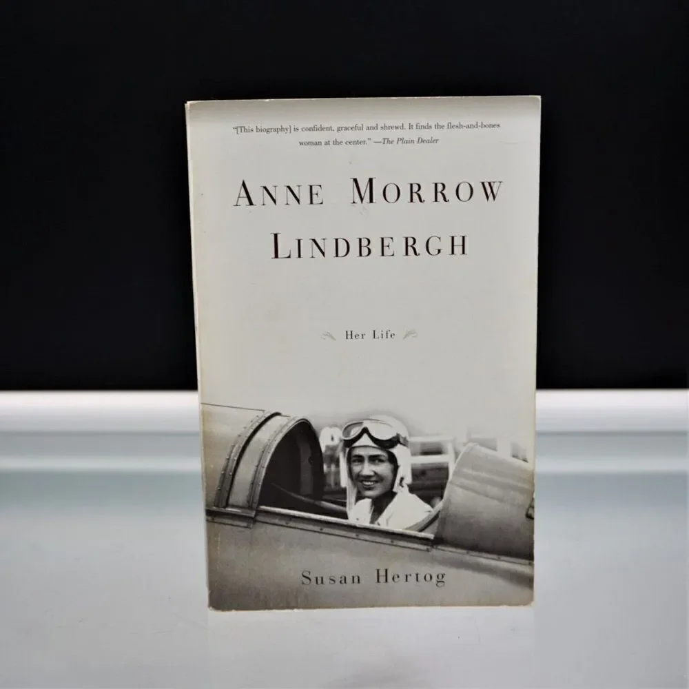 Anne Morrow Lindbergh : Her Life by Susan Hertog 2000 Paperback